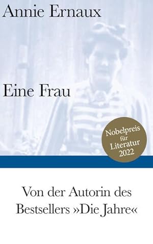 Imagen del vendedor de Eine Frau: Nobelpreis fr Literatur 2022 (Bibliothek Suhrkamp) a la venta por modanon - Modernes Antiquariat Online