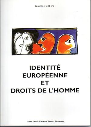 Identité européenne et droits de l'homme.