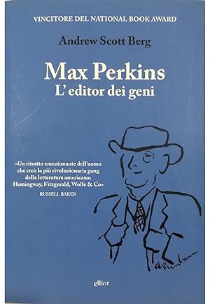 Seller image for Max Perkins L'editor dei geni for sale by Libreria Tara