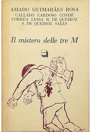 Immagine del venditore per Il mistero delle tre M venduto da Libreria Tara