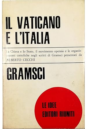 Bild des Verkufers fr Il Vaticano e l'Italia zum Verkauf von Libreria Tara