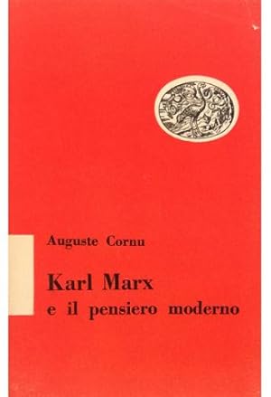 Imagen del vendedor de Karl Marx e il pensiero moderno a la venta por Libreria Tara