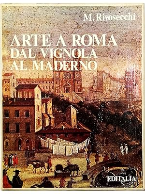 Immagine del venditore per Arte a Roma dal Vignola al Maderno - volume in cofanetto editoriale venduto da Libreria Tara