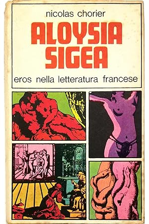 Imagen del vendedor de Eros nella letteratura francese Dalle origini al XVII secolo Aloysia Sigea a la venta por Libreria Tara