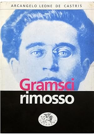 Seller image for Gramsci rimosso for sale by Libreria Tara