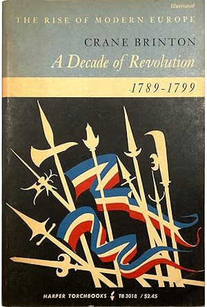 Seller image for A Decade of Revolution 1789-1799 for sale by Libreria Tara