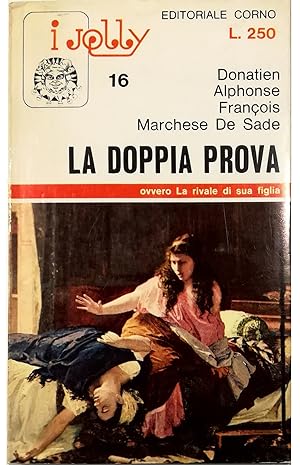 Image du vendeur pour La doppia prova ovvero La rivale di sua figlia mis en vente par Libreria Tara