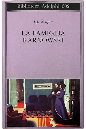 Bild des Verkufers fr La famiglia Karnowski zum Verkauf von Libreria Tara