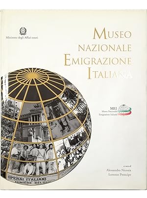 Immagine del venditore per Museo Nazionale Emigrazione Italiana venduto da Libreria Tara