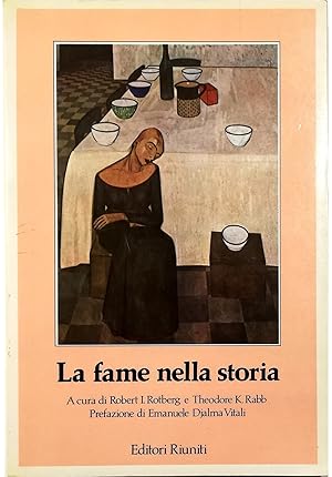 Seller image for La fame nella storia for sale by Libreria Tara