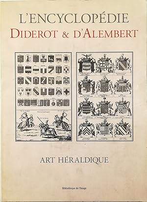 Seller image for L'Encyclopdie Diderot & d'Alembert Art hraldique for sale by Libreria Tara