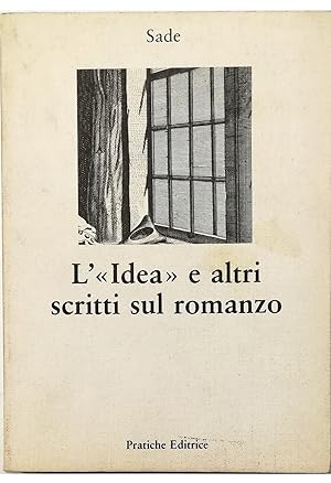 Image du vendeur pour L'Idea e altri scritti sul romanzo mis en vente par Libreria Tara