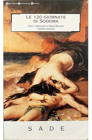 Image du vendeur pour Le 120 giornate di Sodoma Edizione integrale mis en vente par Libreria Tara