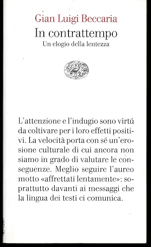 Seller image for In contrattempo Un elogio della lentezza for sale by Libreria Tara