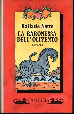 Seller image for La baronessa dell'Olivento for sale by Libreria Tara
