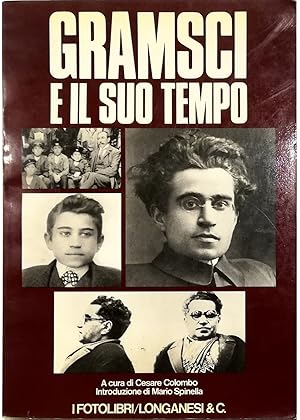 Immagine del venditore per Gramsci e il suo tempo venduto da Libreria Tara