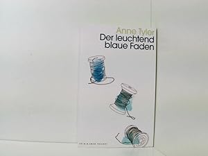 Seller image for Der leuchtend blaue Faden Anne Tyler for sale by Book Broker