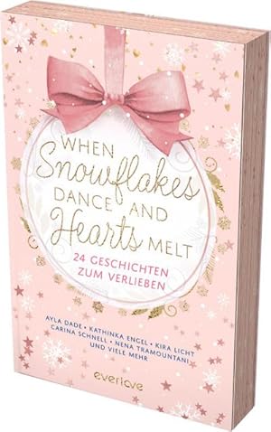 Imagen del vendedor de When Snowflakes Dance and Hearts Melt a la venta por BuchWeltWeit Ludwig Meier e.K.