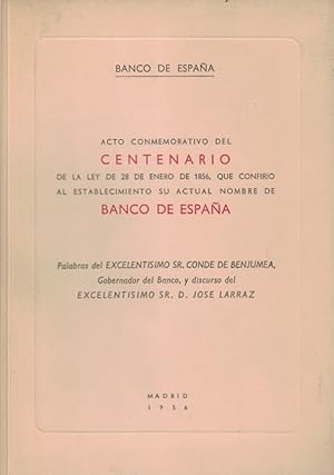 Seller image for DISCURSO. ACTO CONMEMORATIVO DEL CENTENARIO DEL NOMBRE DE BANCO DE ESPAA for sale by Librera Torren de Rueda