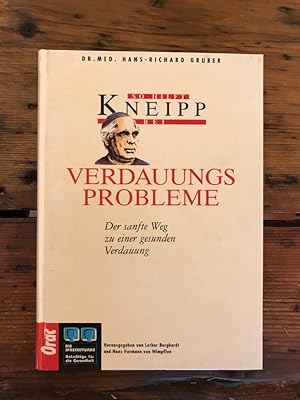 Seller image for So hilft Kneipp bei Verdauungsproblemen: Der sanfte Weg zu einer gesunden Verdauung for sale by Antiquariat Liber Antiqua