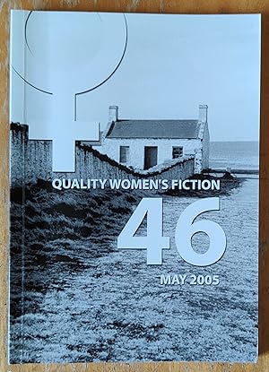 Image du vendeur pour Quality Women's Fiction 46 / Penny Feeny "Emily, Leaving" / Kefi Chadwick "Cheers, Thanks, Bye" / Helen Marcus "Taking Turns At Hopscotch" / Elizabeth Howkins "Whiz Wit" / Heather Richardson "Pain Control" / Vanessa Gebbie "The Wool Jacket" / Gaye Jee "A Break With Tradition" / Peggy Duffy "The Girl At The Side Of The Road" / Sheila Adamson "Unspoken" / Carolyn Warson "The Standstill" / Blair Hurley "Shells" / Terrie Czechpwski *Mrs Misaki's Eyes" / Diana Hannon Forrester "Claudia Jarvis Comes Home" / Joanna Lilley "Machair" mis en vente par Shore Books