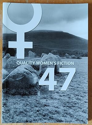 Immagine del venditore per Quality Women's Fiction 47 / Chris Butterscotch "In Touch" / Anne Hosansky "The Message" / Wendy Holborow "Moving Through Mountains" / Coralie Hughes Jensen "Unfathomable" / Beverley Smith "Burn" / Carol Wolrich "Greetings, Sunrise" / Jo Swingler "Simple Is Complicated" / Solrun Hoaas "The Vase" / Kathie Giorgio "Talking To The Dead" / Vanessa Gebbie "Calendar Country" / Helen Kitson "Olympia's Slippers" / Tua Laine "The Quickening" / Victoria Adderley "Feat Of Clay" / Chris Sofge "The Collection" venduto da Shore Books