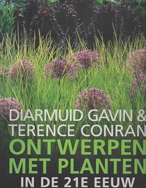 Seller image for Ontwerpen met planten in de 21e eeuw for sale by Bij tij en ontij ...