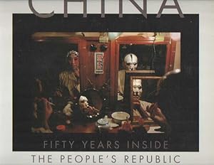 Imagen del vendedor de China : fifty years inside the People's Republic a la venta por Bij tij en ontij ...
