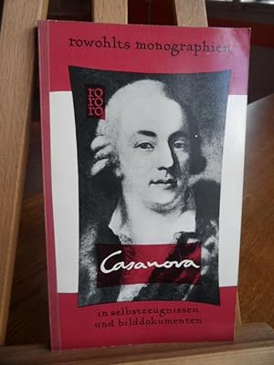 Bild des Verkufers fr Giacomo Casanova de Seingalt in Selbstzeugnissen und Bilddokumenten. Rowohlts monographien. zum Verkauf von Antiquariat Floeder