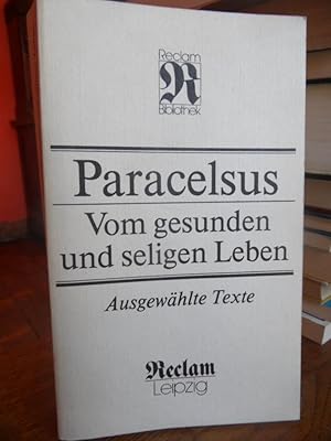 Imagen del vendedor de Vom gesunden und seligen Leben. Ausgewhlte Texte. a la venta por Antiquariat Floeder