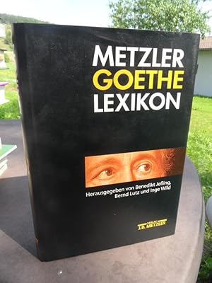 Bild des Verkufers fr Metzler Goethe Lexikon. Mit 150 Abbildungen. zum Verkauf von Antiquariat Floeder