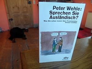 Imagen del vendedor de Sprechen Sie Auslndisch? Was Sie schon immer ber Fremdwrter wissen wollten. a la venta por Antiquariat Floeder