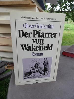 Bild des Verkufers fr Der Pfarrer von Wakefield. Roman. zum Verkauf von Antiquariat Floeder