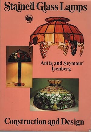 Immagine del venditore per Stained Glass Lamps: Construction and Design venduto da Dromanabooks