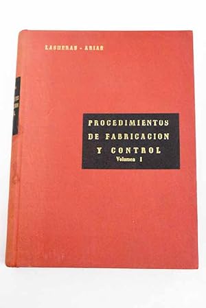 Imagen del vendedor de Procedimientos de fabricacin y control, tomo I a la venta por Alcan Libros