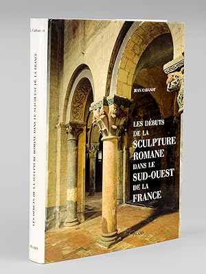 Immagine del venditore per Les Dbuts de la Sculpture Romane dans le Sud-Ouest de la France venduto da Librairie du Cardinal