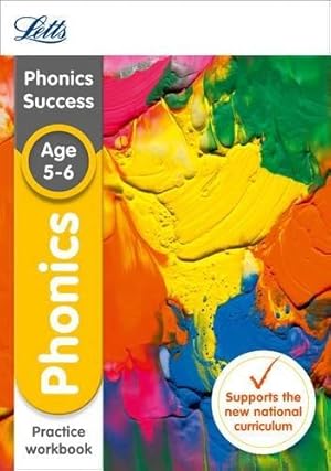 Image du vendeur pour Letts KS1 Revision Success - New Curriculum " Phonics Ages 5-6 Practice Workbook mis en vente par WeBuyBooks