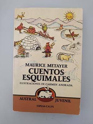 Immagine del venditore per Cuentos Esquimales. Austral Juvenil 15. venduto da TraperaDeKlaus