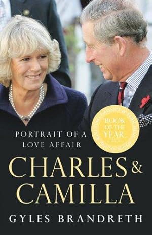 Seller image for Charles & Camilla: Portrait of a Love Affair for sale by WeBuyBooks