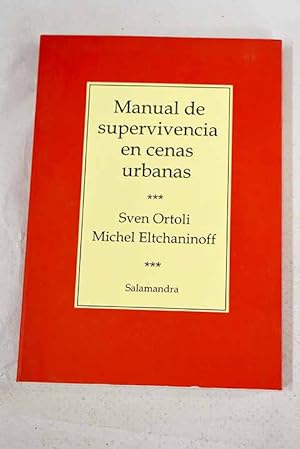 Bild des Verkufers fr Manual de supervivencia en cenas urbanas zum Verkauf von Alcan Libros