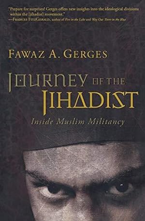 Seller image for Journey of the Jihadist: Inside Muslim Militancy for sale by WeBuyBooks