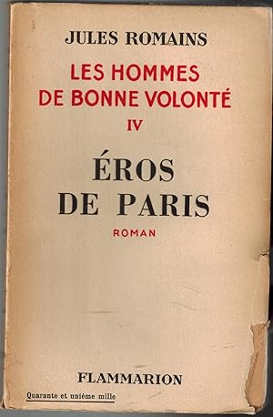 Bild des Verkufers fr Les Hommes de Bonne Volonte IV: Eros de Paris Roman zum Verkauf von UHR Books