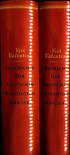 Bild des Verkufers fr Geschichte der deutschen Revolution von 1848-49 in 2 Bnden Erster Band: Bis zum Zusammentritt des Frankfurter Parlaments / Zweiter Band: Bis zum Ende der Volksbewegung von 1849 zum Verkauf von avelibro OHG