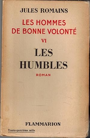 Les Hommes de Bonne Volonte VI: Les Humbles Roman