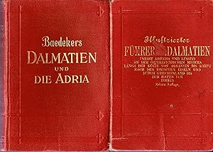 Bild des Verkufers fr Dalmatien und die Adria. Westliches Jugoslawien, Bosnien, Budapest, Istrien, Albanien, Korfu (Originalausgabe 1929 -sowie ein weiterer Reisefhrer Dalmatien Originalausgabe 1912) zum Verkauf von Libro-Colonia (Preise inkl. MwSt.)