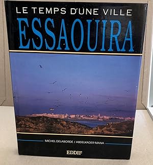 Bild des Verkufers fr Essaouira zum Verkauf von librairie philippe arnaiz