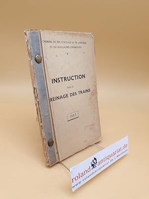 Image du vendeur pour Instruction SUR LE Freinage de Trains mis en vente par Roland Antiquariat UG haftungsbeschrnkt