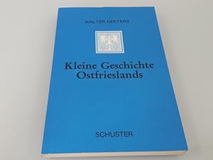 Bild des Verkufers fr Kleine Geschichte Ostfrieslands Walter Deeters zum Verkauf von SIGA eG