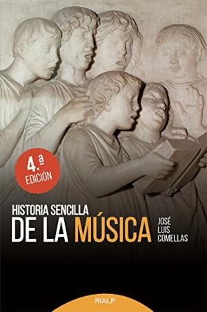 HISTORIA SENCILLA DE LA MÚSICA