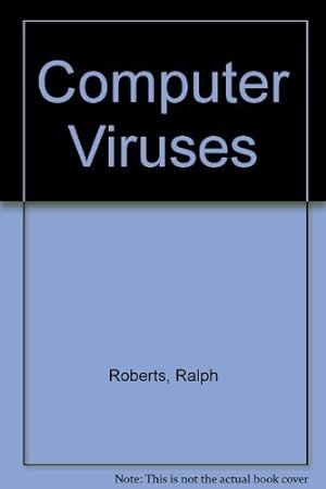 Image du vendeur pour Computer Viruses mis en vente par WeBuyBooks